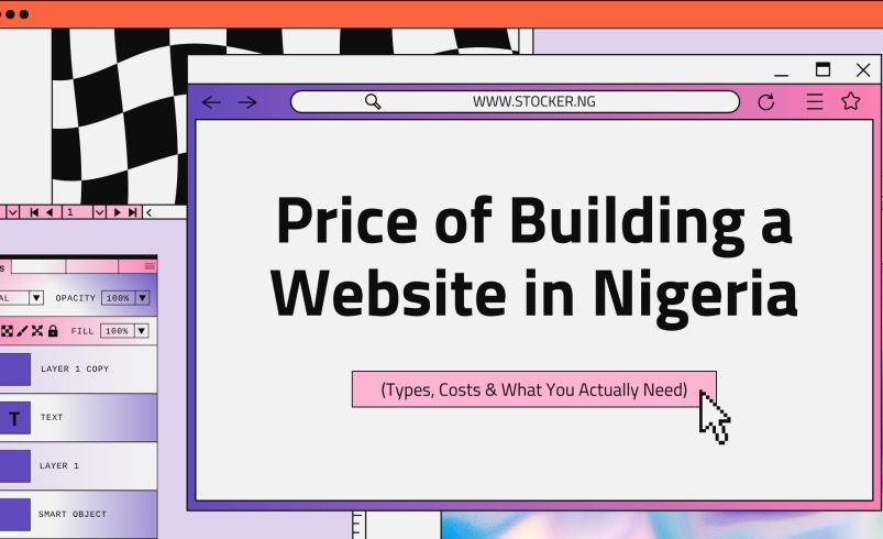 Price of Building a Website in Nigeria in 2026: Complete Guide (Types, Costs & What You Actually Need)